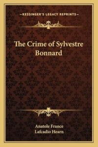 Cover of The Crime of Sylvestre Bonnard