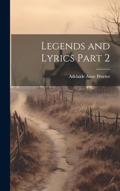 Legends and Lyrics – Second Series Cover