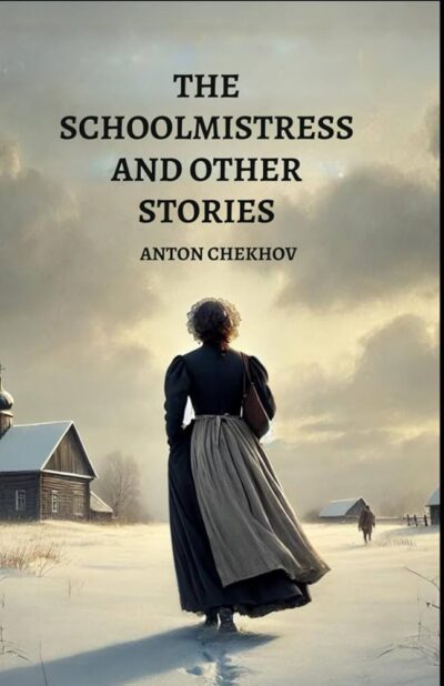 The Schoolmistress and Other Stories Cover