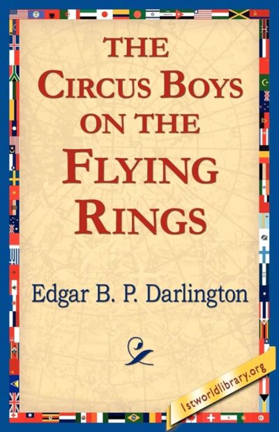 The Circus Boys On The Flying Rings Cover