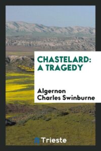 Cover of Chastelard